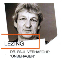 Dr Paul Verhaeghe: 'ONBEHAGEN'